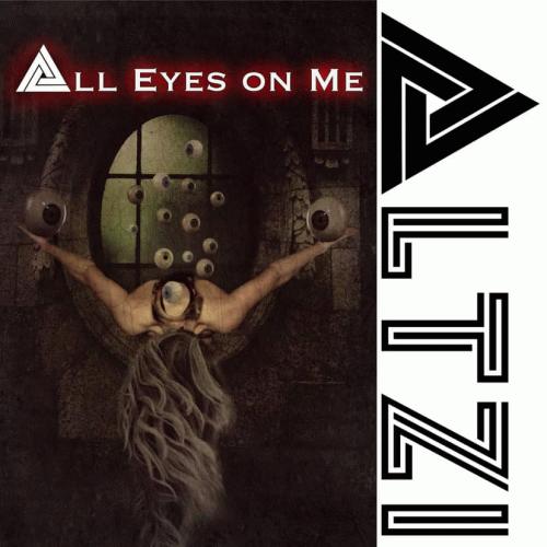 Altzi : All Eyes on Me